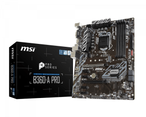 MSI B360-A PRO MSI B360-A PRO